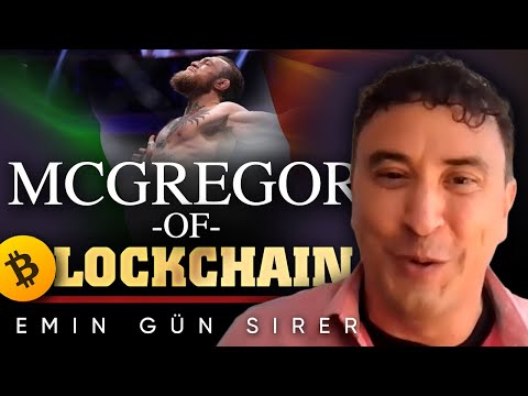 EMIN GUN SIRER Is The CONOR MCGREGOR of BLOCKCHAIN ? (EMIN GUN SIRER Is The CONOR MCGREGOR of BLOCKCHAIN ?)