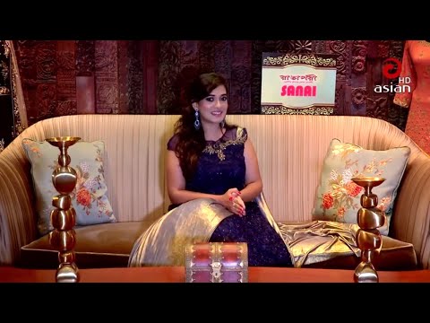 Bridal Show Sanai EP 21 | Anny Khan | Bridal Makeover Getup & Shopping | Asian TV Entertainment