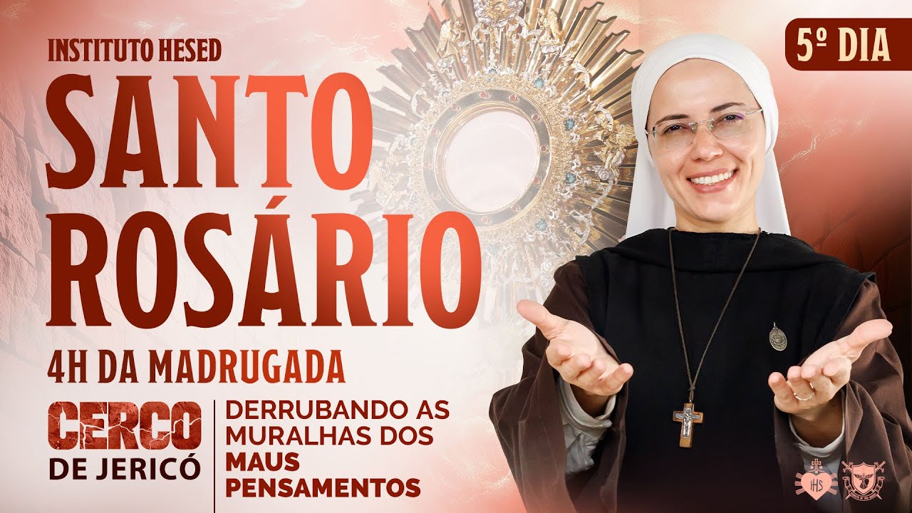 Santo Rosário da Madrugada | CERCO DE JERICÓ | 17/01 | Instituto Hesed