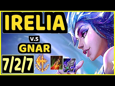 IRELIA vs GNAR - 7/2/7 KDA TOP GAMEPLAY - EUW Ranked DIAMOND
