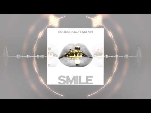 Bruno Kauffmann - Smile (Radio Edit)