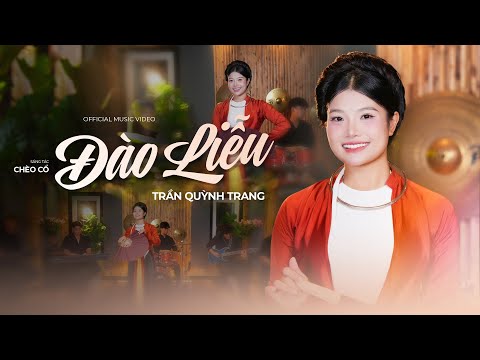 Ảnh bài hát Đào Liễu - Thể hiện bởi Trần Quỳnh Trang