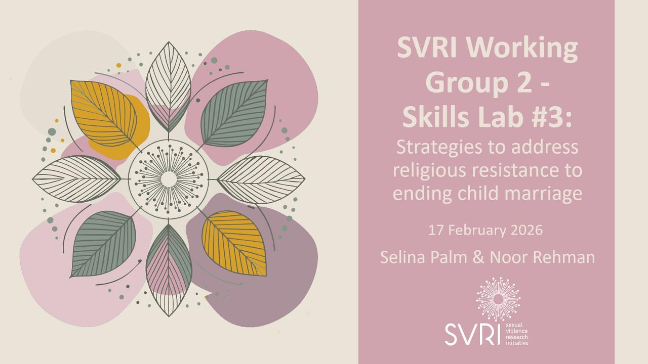 Working Group 2 - Skills Lab #3: Strategies to address religious resistance to ending child marriage