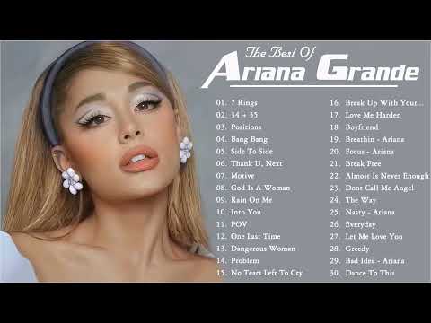 Ariana Grande Greatest Hit Full Album 2022 - Ariana Grande Top Hits - Best Songs of Ariana Grande