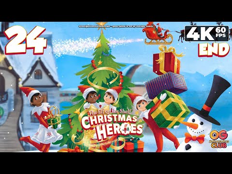 The Elf on the Shelf®: Christmas Heroes (PC) - 4K60 Walkthrough (100%) Level 24 (Ending) - NC