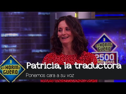 Patricia, la traductora, revela el momento que más le cuesta con los invitados - El Hormiguero