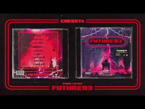 Chessta - FUTURE93 [Álbum Completo]
