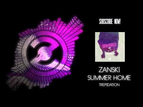 Zanski - Trepidation EP - Summer Home