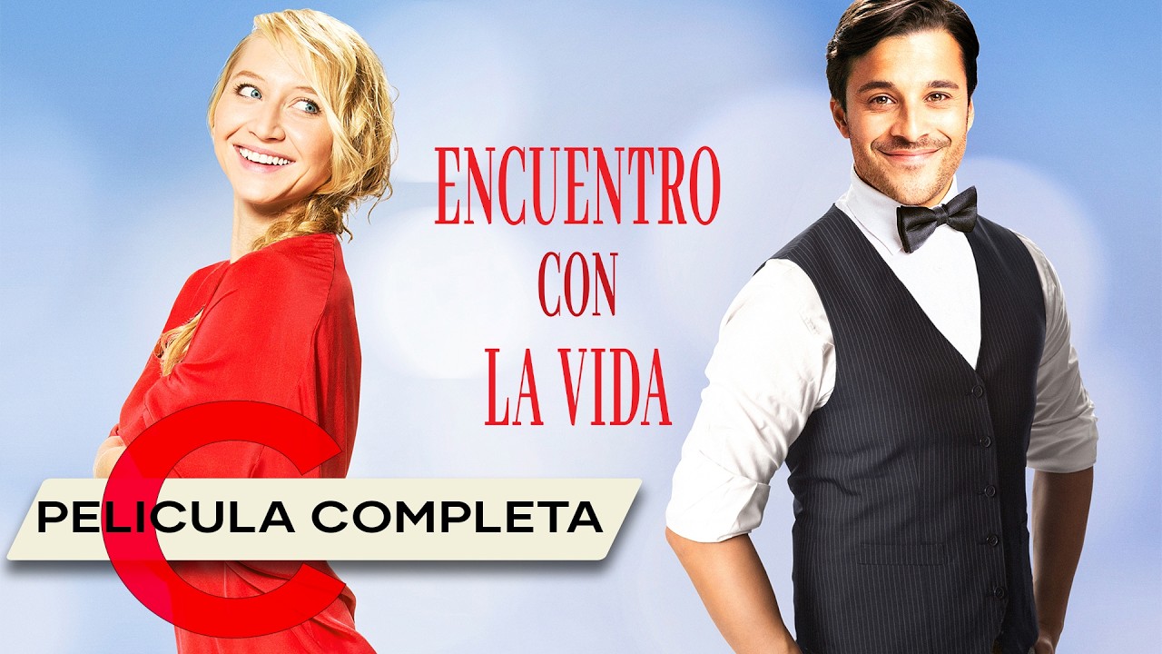 Encuentro con la vida (2017) | Película de Comedia y Drama – Doblada en Español Latino | HD