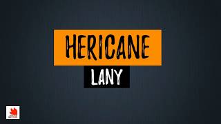 Hericane - Lany (Lyrics) [HQ Audio]