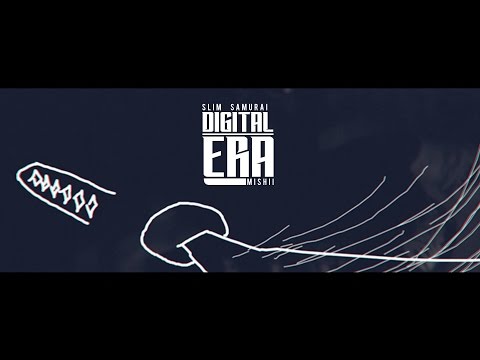 Slim Samurai · Mishii (Damed Squad) - Digital Era