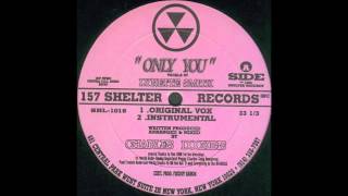 Charles Dockins Ft Lynette Smith - Only You (Trouble House)