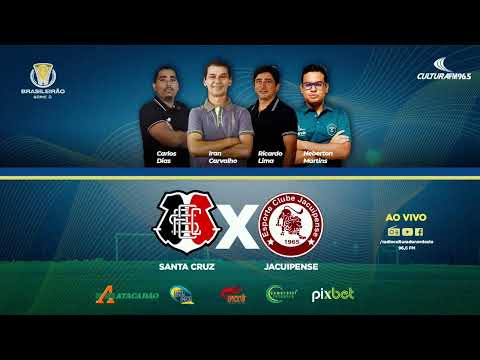 SANTA CRUZ x JACUIPENSE - Brasileirão Série D | Ao Vivo | 19/06/2022