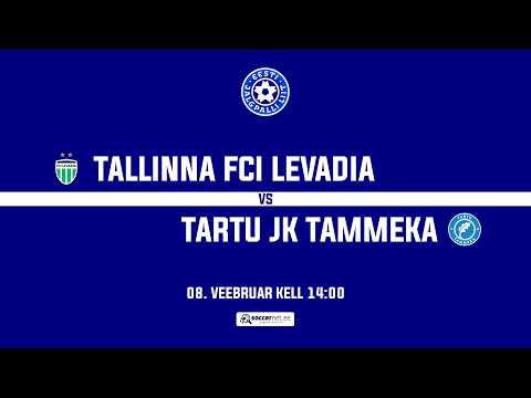 Tallinna FCI Levadia - Tartu JK Tammeka, Taliturniir - A-tasand 1. voor