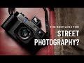 Which is the best STREET PHOTOGRAPHY lens for you?