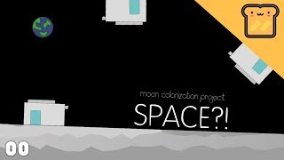 WE'RE ON THE MOON!! ( S1 EP1 )