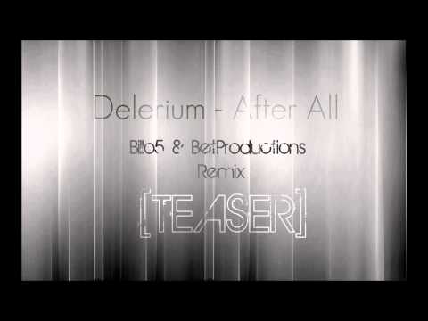 Delerium - After All ( Billo5 & Dimitris Bet Remix ) [TEASER]