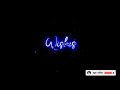 Block Screen Video Song Birthday Video Song Kinemaster Video Song
