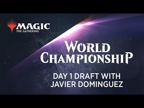 2018 Magic World Championship Day 1 Draft with Javier Dominguez