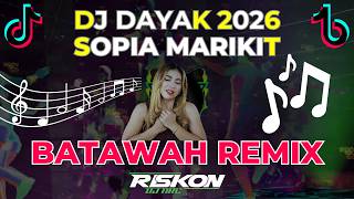 Download lagu DJ DAYAK TERBARU BATAWAH - SOPIA MARIKIT NEW REMIX 2026 FULL BASS VIRAL TIK TOK mp3 Download lagu DJ DAYAK TERBARU BATAWAH - SOPIA MARIKIT NEW REMIX 2026 FULL BASS VIRAL TIK TOK mp3