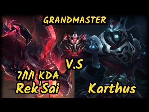 REK'SAI vs KARTHUS - 7/1/1 KDA JUNGLE GAMEPLAY - EUW Ranked GRANDMASTER