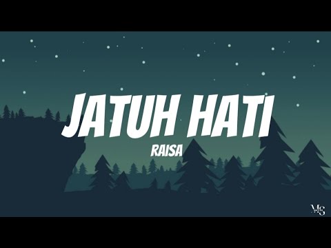 Raisa - Jatuh Hati | Lirik Lagu
