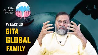 What is Gita Global Family?