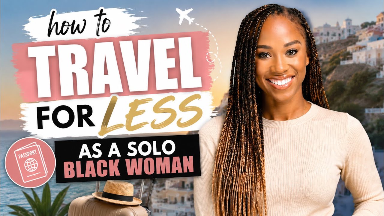 How To Travel For Less As A Solo Black Woman #travel