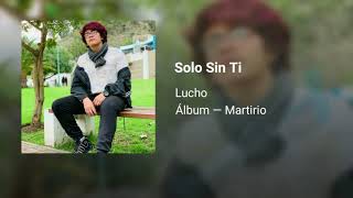 Solo sin ti Music Video