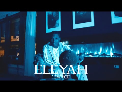 2wyce - Eleyah (Prod. Tootonesounds )