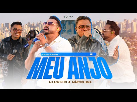 Allanzinho & Marcio Lima - Meu Anjo