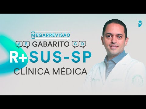 Gabarito R+ Clínica Médica SUS-SP Residência Médica 2024 / 2025