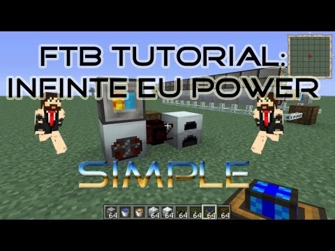 FTB Tutorial: Unlimited Power, Sustainable EU Generator, IC2 & Thermal Exspansion