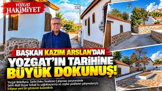Yozgat’ta Tarihî Sokak Yenilendi! Şehit Abdi Duyar Sokak’a Yeni Görünüm