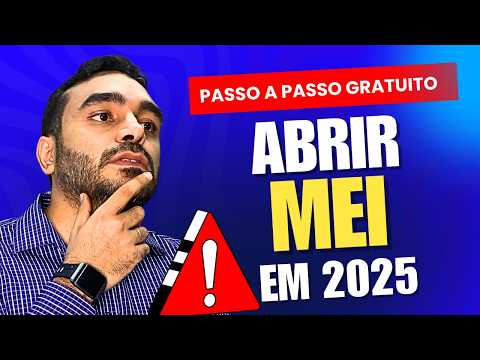 Como ABRIR Um MEI 2025 em 3 Minutos - Gratis e 100% ATUALIZADO