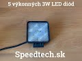 LED svetlo  na pracovné stroje - 5x3W LED / 10-30V (128x110x41mm) - Video Youtube