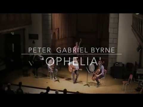 'Ophelia' - Peter Gabriel Byrne