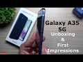 Impressive Galaxy A35 5G New Mid Range King Unboxing And First Impressions