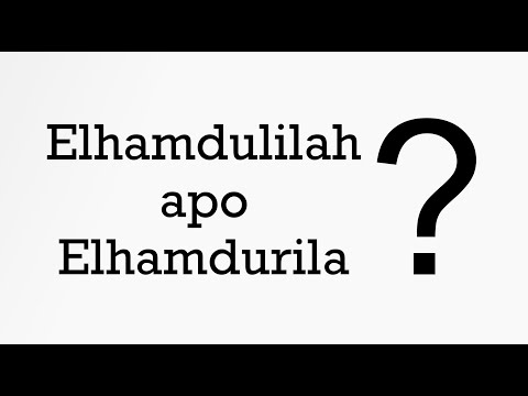 Si shkruhet fjala Elhamdulilah apo Elhamdurila? - Dr. Imam Ahmed Kalaja