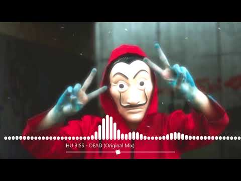 HU BISS - DEAD (Original Mix)