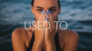 James Carter - Used To (Lyrics) ft. kaii