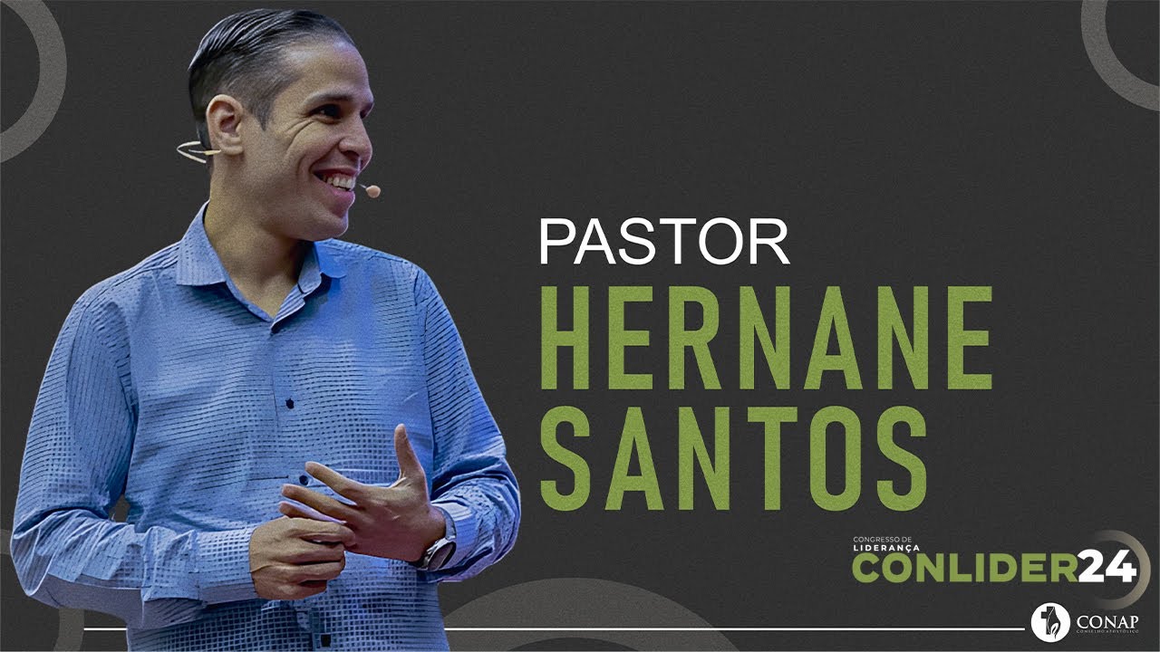 CONLIDER 2024 | Pr. Hernane Santos