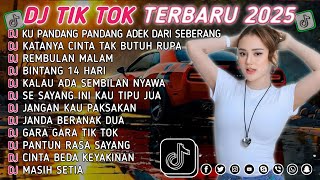 Download lagu DJ TIKTOK TERBARU 2025 || DJ CINTA DARI SEBERANG 🎵 DJ KATANYA CINTA TAK BUTUH RUPA 🎵 FULL ALBUM❗❗ mp3