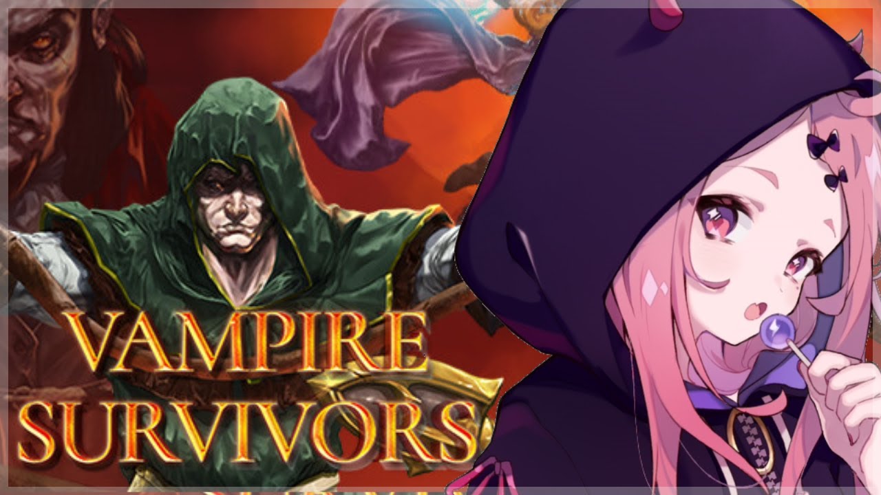 【Vampire Survivors】はじめてやってみるやよ～。【にじさんじ】