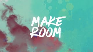 Make Room