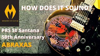 Video thumbnail for Pt.2  Sounds / Tones , PRS SE Santana Abraxas 50th Anniversary Limited Edition by Ministry of Guitar