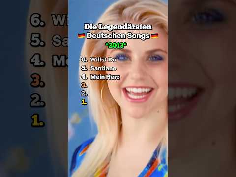 Die Legendärsten Deutschen Songs aus 2013 #deutschelieder #musik