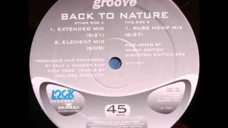 God's Groove -- Back To Nature (Pure Hemp Mix) 1994.wmv