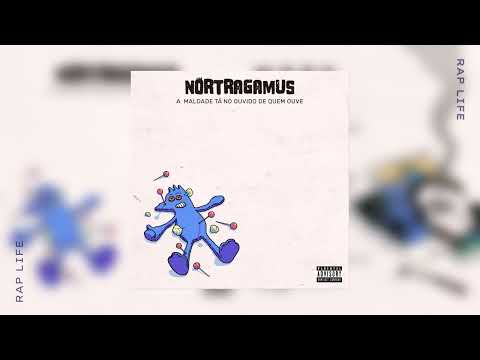NORTRAGAMUS - "M.O.Q.O." (A Maldade tá no Ouvido de Quem Ouve) (FULL ALBUM)