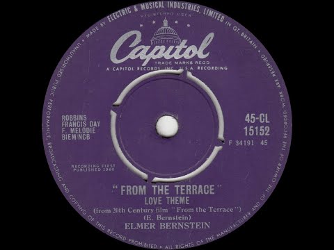 Elmer Bernstein - "From The Terrace" Love Theme